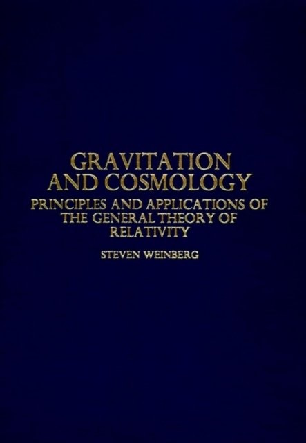 GRAVITATION AND COSMOLOGY PRINCIPLES AND APPLICATI Applications of the General …
