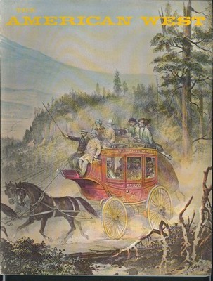 AMERICAN WEST V5n4 Princess Angeline Lodge of Vi-Po-Na Gold Rush Bodie 7 1968