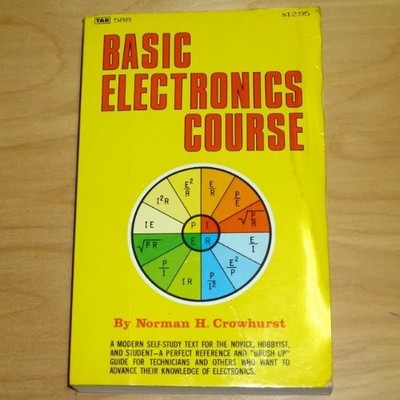 Basic Electronics Course - Norman H. Crowhurst - Good - See condition notes