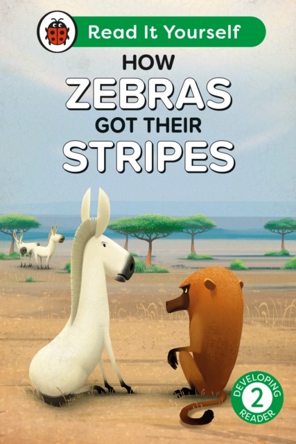 How Zebras Got Their Stripes: Read It Yourself - Level 2 Developing Reader by L - Image 2
