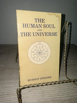 Rudolf Steiner The Human Soul and the Universe 1982 SC Lecture Anthroposophy