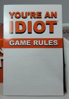 You're An Idiot Game