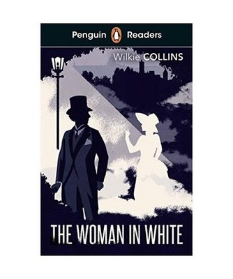Penguin Readers Level 7: The Woman in White [ELT Graded Reader], Wilkie Collins