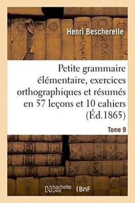 BESCHERELLE-H - Petite grammaire lmentaire   avec exercices orthogra - X555z