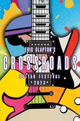 Eric Clapton's Crossroads Guitar Festival 2023 (DVD)