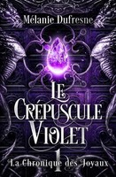 Le CréPuscule Violet | Mélanie Dufresne | Taschenbuch | FranzöSisch | 2021