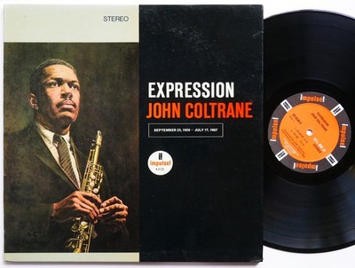 JOHN COLTRANE Expression LP IMPULSE! AS-9120 US 1967 Alice Coltrane Rashied Ali
