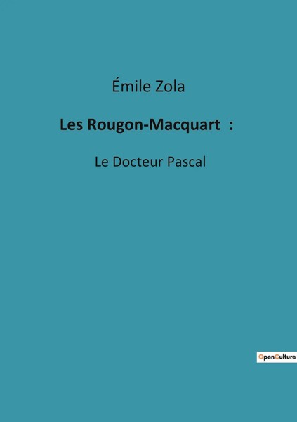 ÉMile Zola | Les Rougon-Macquart : | Taschenbuch | FranzöSisch (2023) | Culturea-image