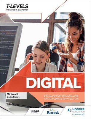 Digital T Level: Digital Support Services and Digital Busines... - 9781398346796