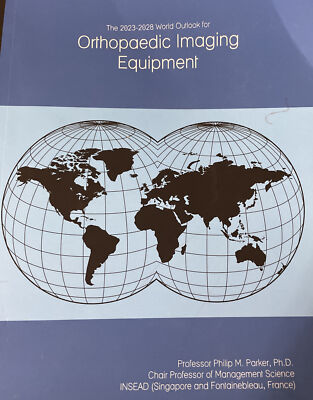 The 2023-2028 World Outlook for Orthopaedic Imaging Equipment