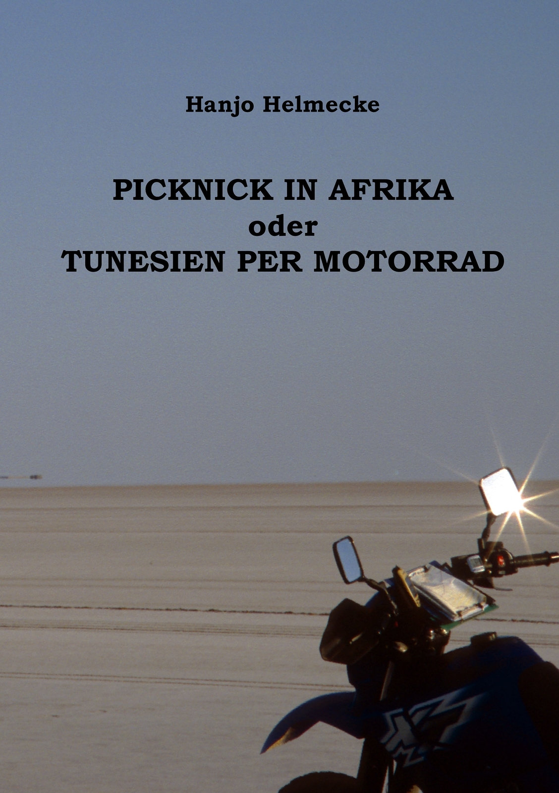 Thumbnail - Picknick In Afrika Oder Tunesien Per Motorrad (buch)