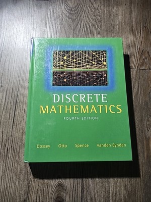Discrete Mathematics by Charles Vanden Eynden, Albert D. Otto, John A. Dossey...