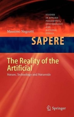 The Reality of the Artificial - 9783642296789