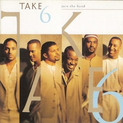 TAKE 6 - Join The Band CD