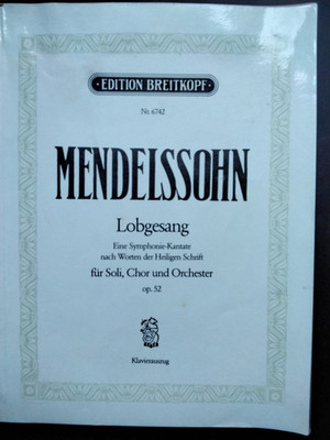 Felix Mendelssohn Bartholdy: Lobgesang op. 52, Klavierauszug Edition Breitkopf
