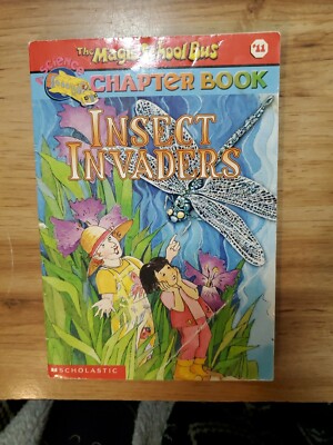 The Magic School Bus Ser.: Insect Invaders by Anne Capeci and Eva Moore...