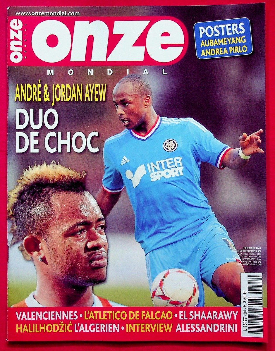 Onze mondial N° 287 André et Jordan Ayew L'Atletico de Falcao