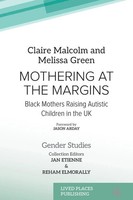 Claire Malcolm (U. A.) | Mothering At The Margins | Taschenbuch | Englisch