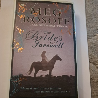 The Bride's Farewell by Meg Rosoff (Hardcover, 2009)