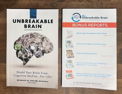 The Unbreakable Brain Shield Your Brain From Cognitive Decline Will Mitchell +1