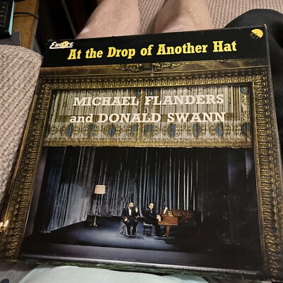 At the Drop of Another Hat - Michael Flanders & Donald Swann : ONCR 512
