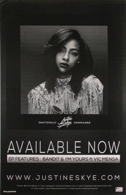 JUSTINE SKYE Emotionally Unavailable 2015 EP Poster  11 X 17