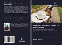 Kemal Yildirim | De Amish Gemeenschap En De Mennonieten | Taschenbuch (2020)