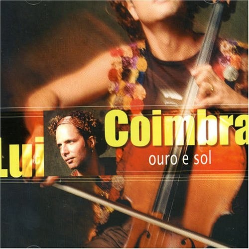 Луи Коимбра Ору и Соль (CD) (ИМПОРТ ИЗ Великобритании)