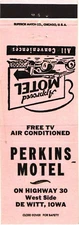 Perkins Motel On Highway 30, West Side DeWitt, Iowa Vintage Matchbook Cover