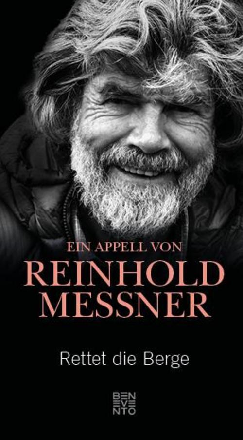 Thumbnail - Rettet Die Berge Reinhold Messner 9783710900716
