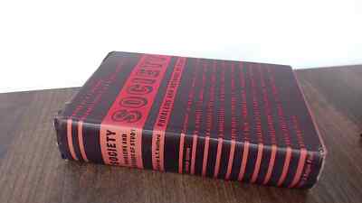 			Society: Problems and Methods of Study, A T Welford, Routledge an		