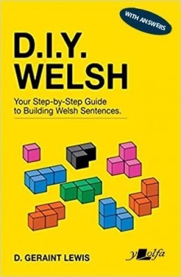 D.I.Y. Welsh WITH ANSWERS: Your step-by-step guide to building .