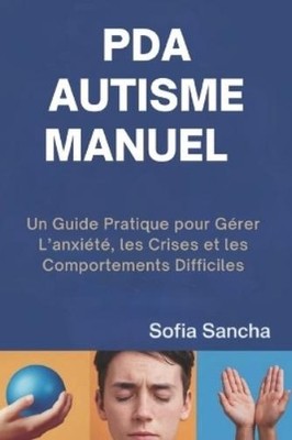 Sofia Sancha PDA Autisme Manuel (Paperback) (UK IMPORT)