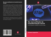 Daniela Augustine | Na Encruzilhada Da TransformaçãO Social | Taschenbuch (2021)