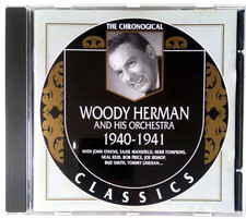 Woody Herman - 1940-1941 (The Chronological Classics) - CD (2003) - RARE!