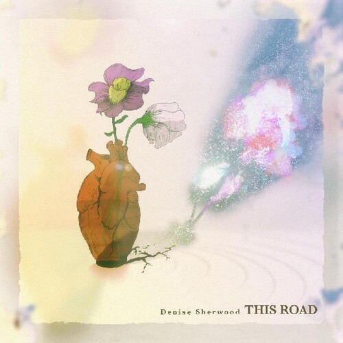 Sherwood Adrian & Denise - This Road