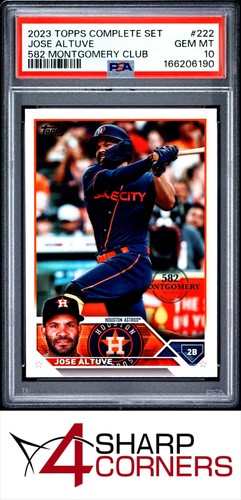 2023 TOPPS COMPLETE SET 582 MONTGOMERY CLUB #222 JOSE ALTUVE ASTROS POP 4 PSA 10