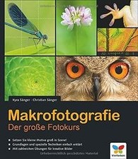 Makrofotografie: Der große Fotokurs von Sänger, Kyr... | Buch | Zustand sehr gut