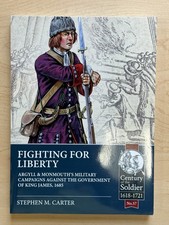 Century of the Soldier No 57 - Fighting for Liberty by Stephen Carter (PB 2020)