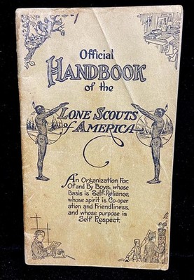 OFFICIAL HANDBOOK OF THE LONE SCOUTS OF AMERICA - LSA