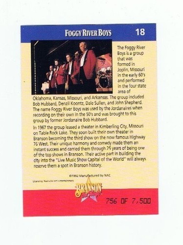 BRANSON ON STAGE FOGGY RIVER BOYS # 18 COLLECTOR CARD # 756 OF 7,500 LIM.ED GOLD - Picture 2 of 2