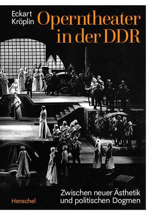 Thumbnail - Operntheater In Der Ddr Zwischen Neuer Ästhetik Und Politischen Dogmen