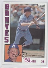 1984 Topps Nestle Bob Horner #760 0b5