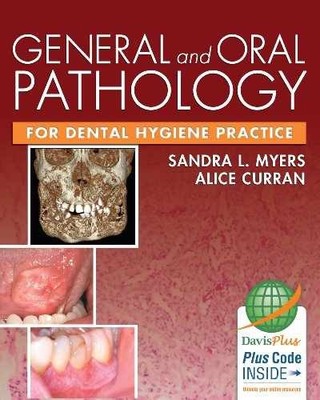 General and Oral Pathology for - Hardcover, by Sandra L. Myers - Very Good