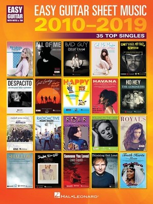 Easy Guitar Sheet Music 2010-2019: 35 Top Singles Arranged with Notes & Tab ...