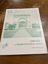 Gretna A Sesquicentennial Salute 1986 PB Mary...
