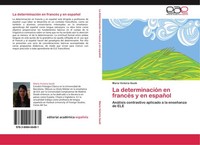 La DeterminacióN En FrancéS Y En EspañOl MaríA Victoria Soulé