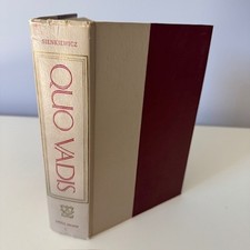 Quo Vadis: A Narrative Of The Time Of Nero By Henryk Sienkiewicz 1925 Edition HC