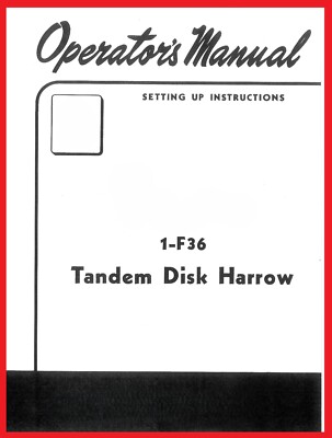 International Farmall 1-F36 Tandem Disk Harrow 1pt Hitch 140 IH Operators Manual