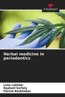 Leila Lakhdar (U. A.) | Herbal Medicine In Periodontics | Taschenbuch | Englisch